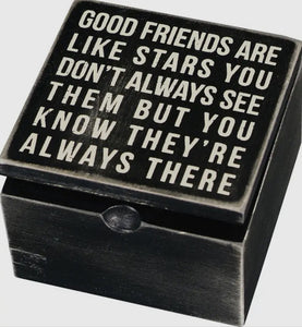 Good FriendsAre Like Stars Hinged Box