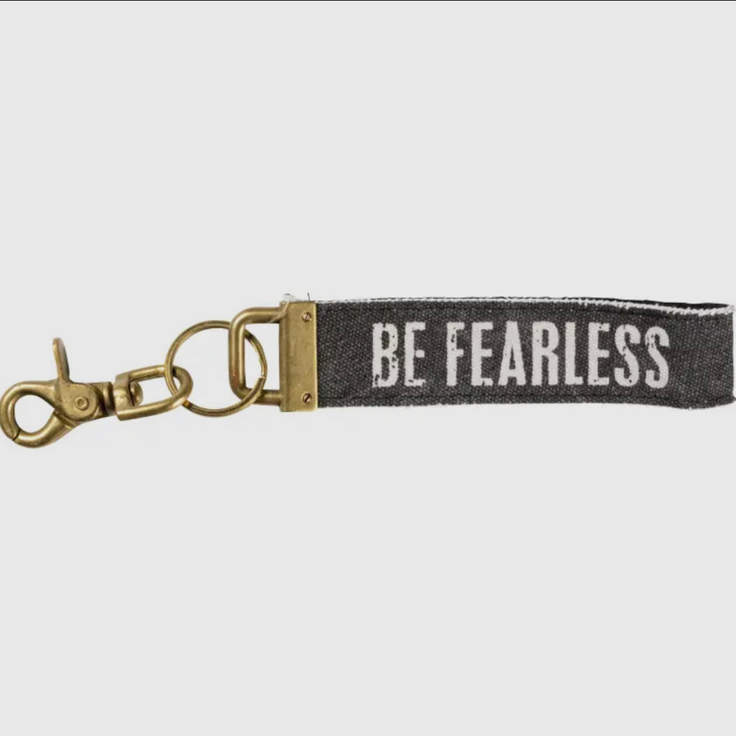 Be Fearless Keychain
