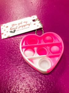 You Get My Heart POPPING! Pop it Keychain