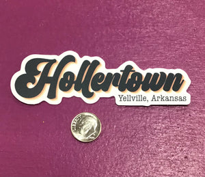 Hollertown Sticker